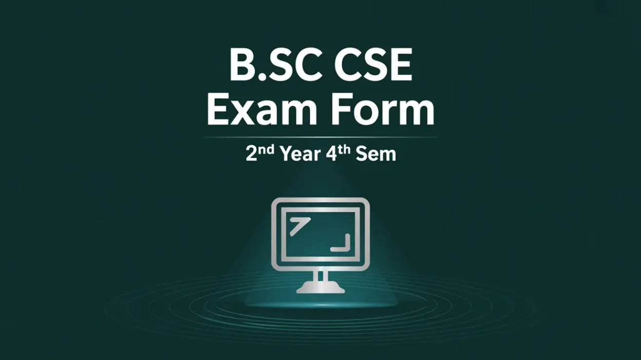 B.Sc Hons CSE 2nd Year 4th Sem Exam Form Fill-up Notice PDF Download