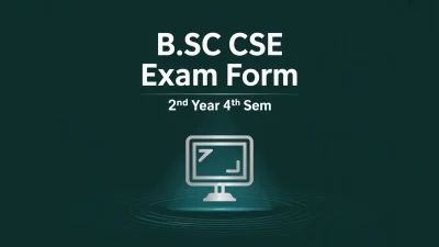 B.Sc Hons CSE 2nd Year 4th Sem Exam Form Fill-up Notice PDF Download